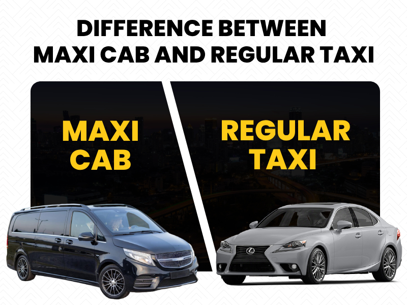 Maxi Cab vs. Regular Taxi